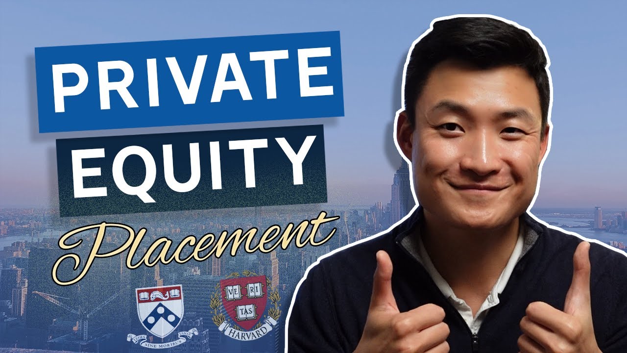 Best Private Equity Placement (Top Schools and Firms)