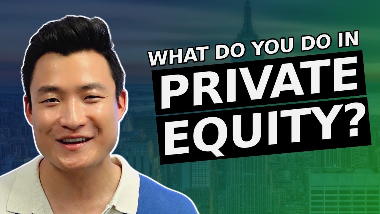 What Do You Actually do in Private Equity? (Specific Functions and Tasks)